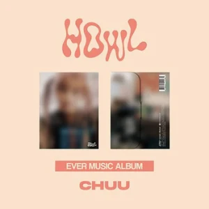 [CHUU] 1st Mini Album 'HOWL' (EVER MUSIC ALBUM)