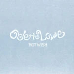 [NCT WISH] 1st Album 'Ode to Love' (Package ver.)