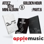 [ATEEZ] 15th Mini Album GOLDEN HOUR: Part.6' (+applemusic POB)